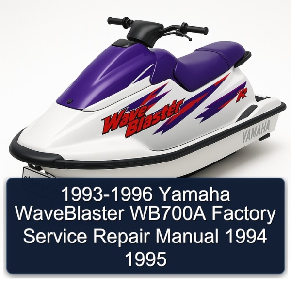1993-1996 Yamaha WaveBlaster WB700A Factory Service Repair Manual 1994 1995
