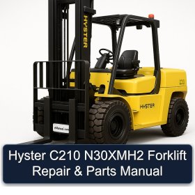 Hyster C210 N30XMH2 Forklift Repair & Parts Manual