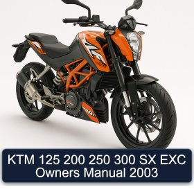 KTM 125 200 250 300 SX EXC Owners Manual 2003