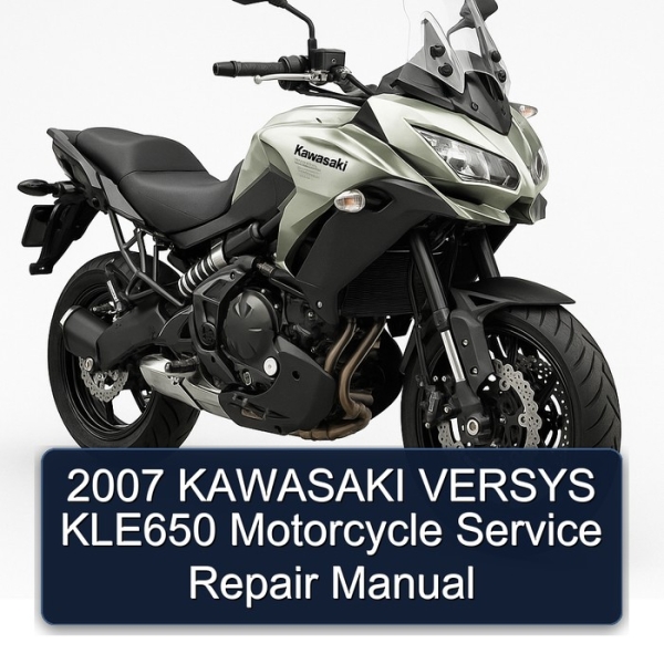 2007 KAWASAKI VERSYS KLE650 Motorcycle Service Repair Manual