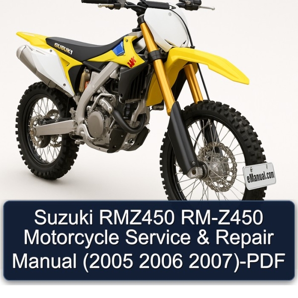 Suzuki RMZ450 RM-Z450 Motorcycle Service & Repair Manual (2005 2006 2007)-PDF