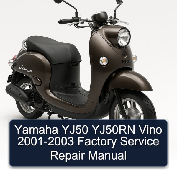 Yamaha YJ50 YJ50RN Vino 2001-2003 Factory Service Repair Manual