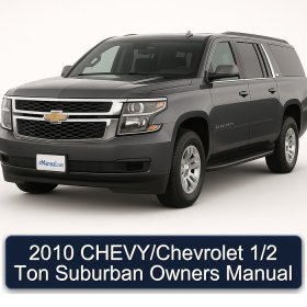 2010 CHEVY/Chevrolet 1/2 Ton Suburban Owners Manual