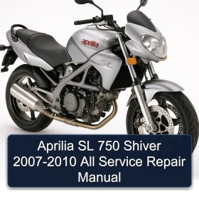 Aprilia SL 750 Shiver 2007-2010 All Service Repair Manual