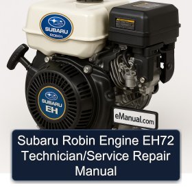 Subaru Robin Engine EH72 Technician/Service Repair Manual