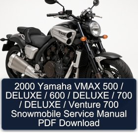 2000 Yamaha VMAX 500 / DELUXE / 600 / DELUXE / 700 / DELUXE / Venture 700 Snowmobile Service Manual PDF Download