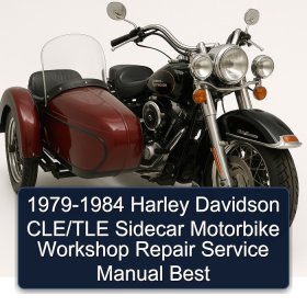 1979-1984 Harley Davidson CLE/TLE Sidecar Motorbike Workshop Repair Service Manual Best