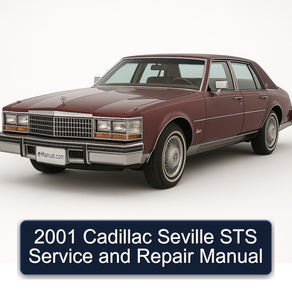 2001 Cadillac Seville STS Service and Repair Manual