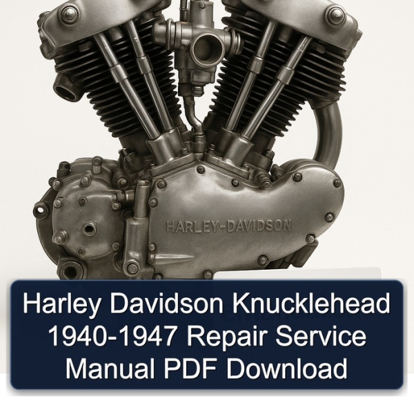 Harley Davidson Knucklehead 1940-1947 Repair Service Manual PDF Download
