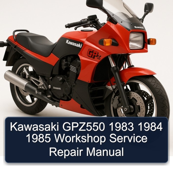 Kawasaki GPZ550 1983 1984 1985 Workshop Service Repair Manual