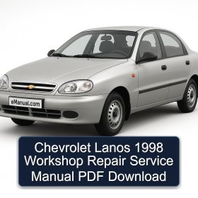 Chevrolet Lanos 1998 Workshop Repair Service Manual PDF Download