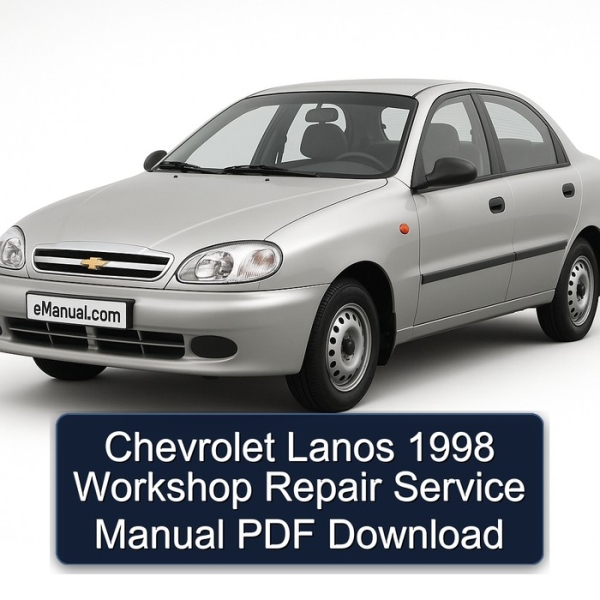 Chevrolet Lanos 1998 Workshop Repair Service Manual PDF Download