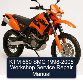 KTM 660 SMC 1998-2005 Workshop Service Repair Manual