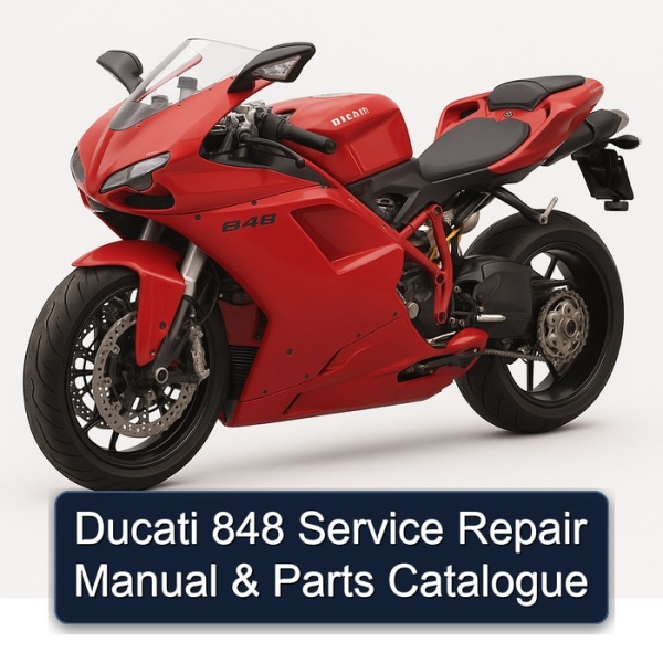 Ducati 848 Service Repair Manual & Parts Catalogue