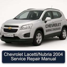 Chevrolet Lacetti/Nubria 2004 Service Repair Manual