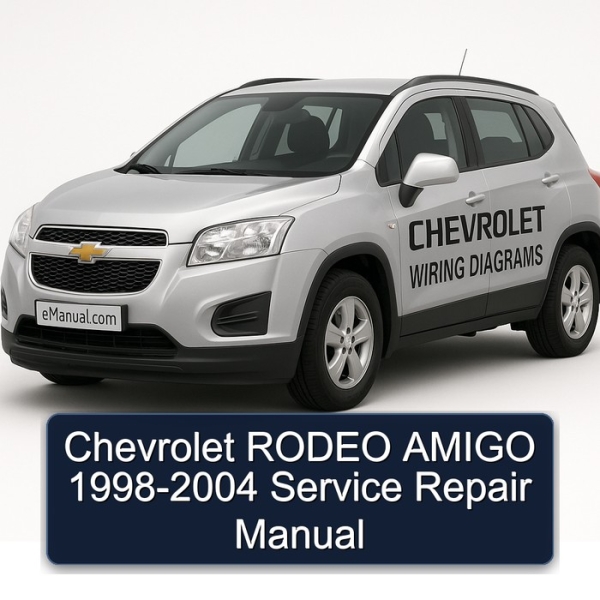 Chevrolet RODEO AMIGO 1998-2004 Service Repair Manual