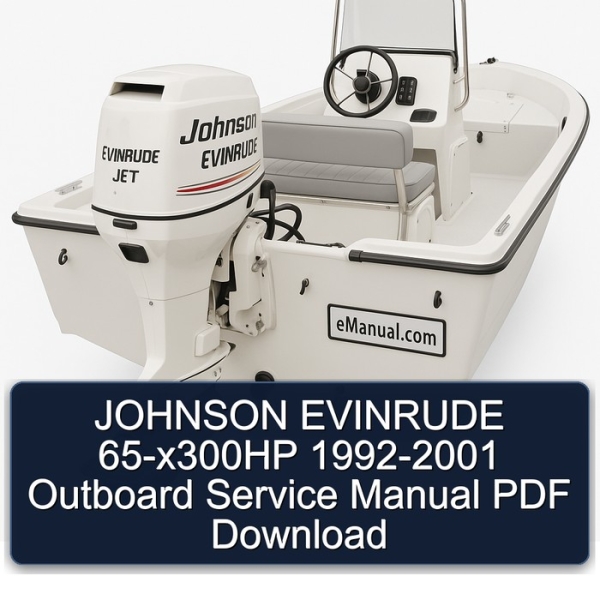 JOHNSON EVINRUDE 65-x300HP 1992-2001 Outboard Service Manual PDF Download