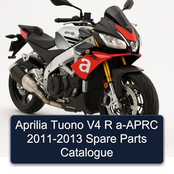 Aprilia Tuono V4 R a-APRC 2011-2013 Spare Parts Catalogue