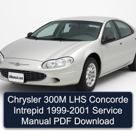 Chrysler 300M LHS Concorde Intrepid 1999-2001 Service Manual PDF Download