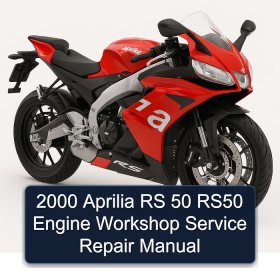 2000 Aprilia RS 50 RS50 Engine Workshop Service Repair Manual