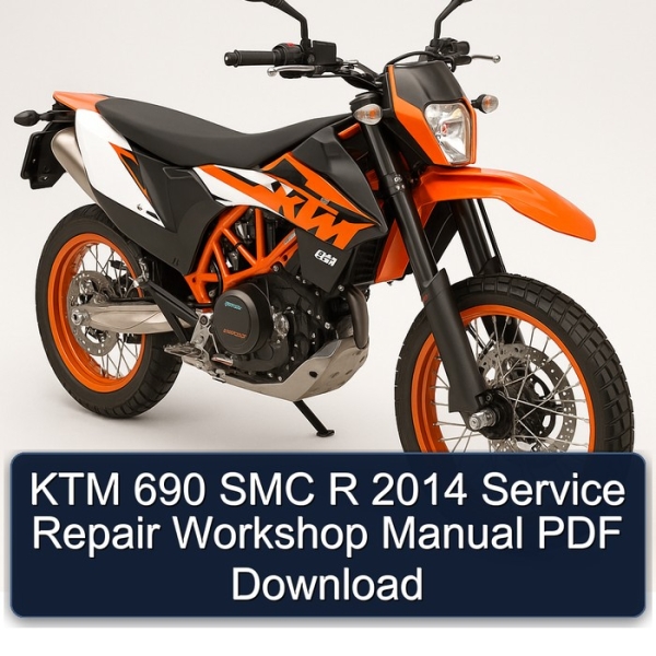 KTM 690 SMC R 2014 Service Repair Workshop Manual PDF Download