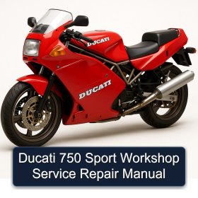 Ducati 750 Sport Workshop Service Repair Manual