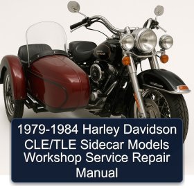 1979-1984 Harley Davidson CLE/TLE Sidecar Models Workshop Service Repair Manual