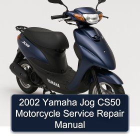 2002 Yamaha Jog CS50 Motorcycle Service Repair Manual