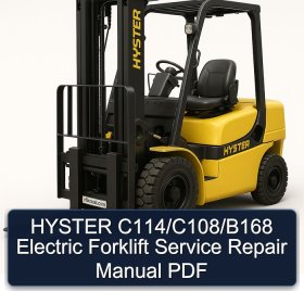 HYSTER C114/C108/B168 Electric Forklift Service Repair Manual PDF