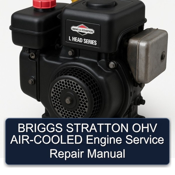 BRIGGS STRATTON OHV AIR-COOLED Engine Service Repair Manual