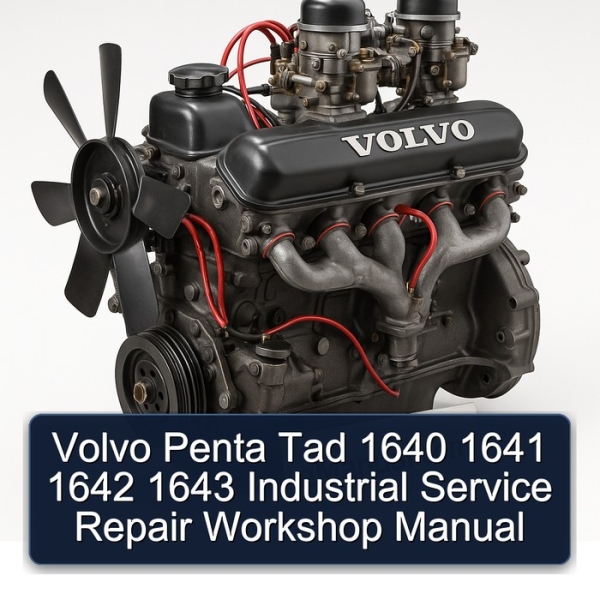 Volvo Penta Tad 1640 1641 1642 1643 Industrial Service Repair Workshop Manual