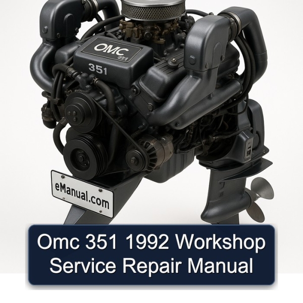 Omc 351 1992 Workshop Service Repair Manual