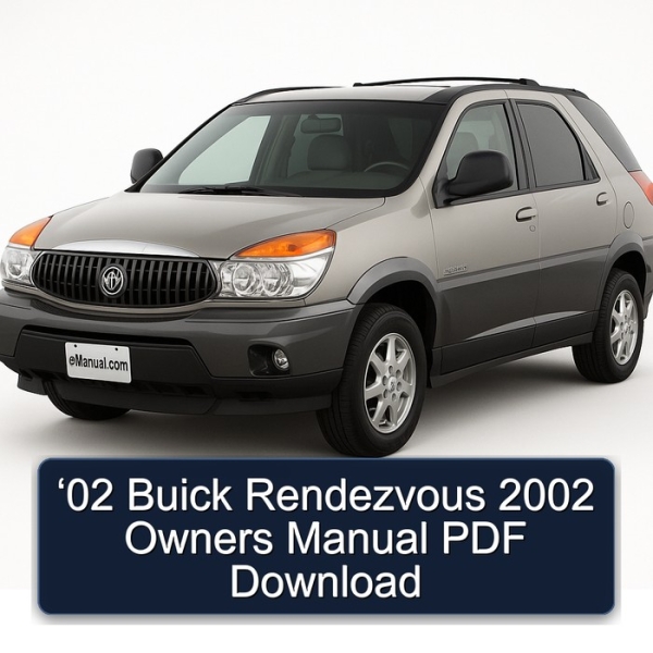 ‘02 Buick Rendezvous 2002 Owners Manual PDF Download