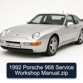 1992 Porsche 968 Service Workshop Manual.zip