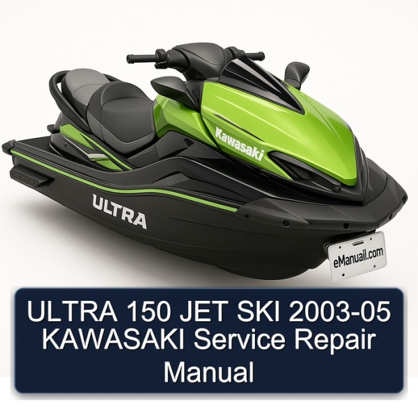 ULTRA 150 JET SKI 2003-05 KAWASAKI Service Repair Manual