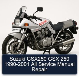 Suzuki GSX250 GSX 250 1990-2001 All Service Manual Repair