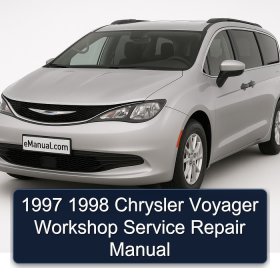 1997 1998 Chrysler Voyager Workshop Service Repair Manual