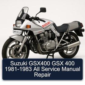 Suzuki GSX400 GSX 400 1981-1983 All Service Manual Repair