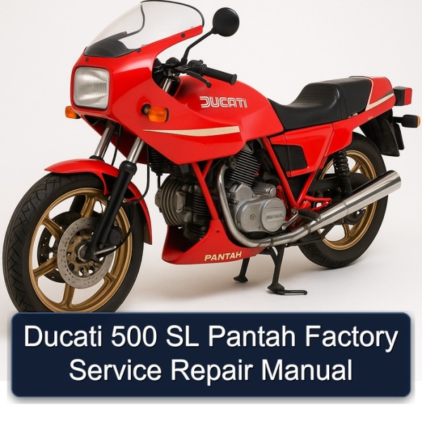 Ducati 500 SL Pantah Factory Service Repair Manual