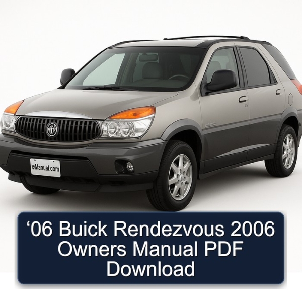 ‘06 Buick Rendezvous 2006 Owners Manual PDF Download