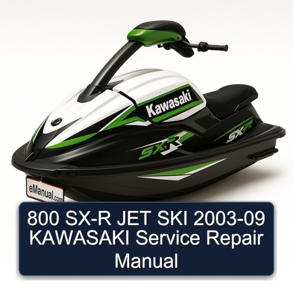 800 SX-R JET SKI 2003-09 KAWASAKI Service Repair Manual