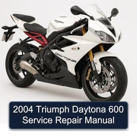 2004 Triumph Daytona 600 Service Repair Manual