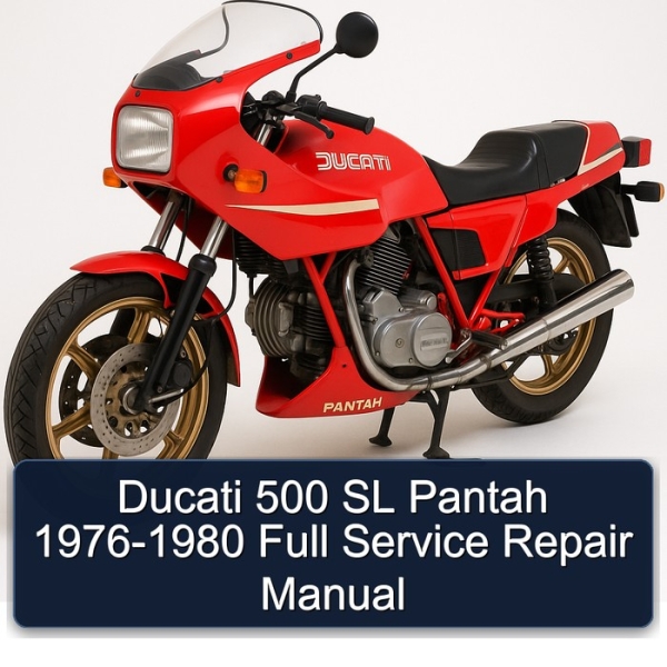 Ducati 500 SL Pantah 1976-1980 Full Service Repair Manual