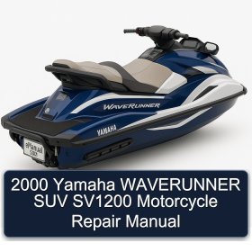 2000 Yamaha WAVERUNNER SUV SV1200 Motorcycle Repair Manual