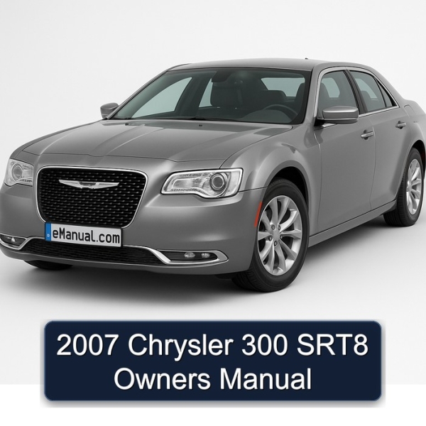 2007 Chrysler 300 SRT8 Owners Manual