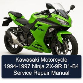Kawasaki Motorcycle 1994-1997 Ninja ZX-9R B1-B4 Service Repair Manual