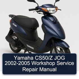 Yamaha CS50/Z JOG 2002-2005 Workshop Service Repair Manual