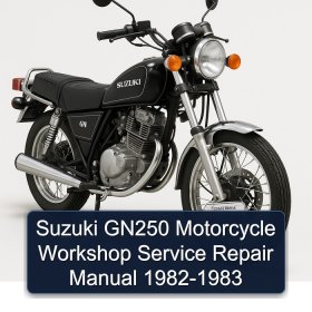Suzuki GN250 Motorcycle Workshop Service Repair Manual 1982-1983