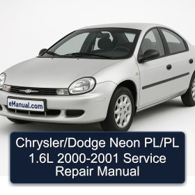 Chrysler/Dodge Neon PL/PL 1.6L 2000-2001 Service Repair Manual