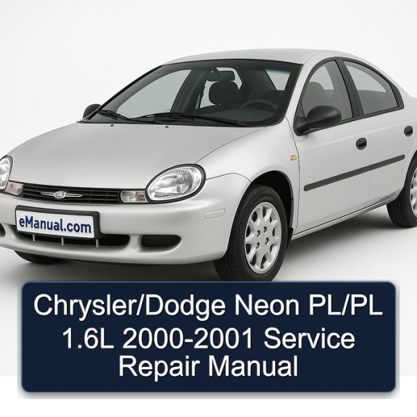 Chrysler/Dodge Neon PL/PL 1.6L 2000-2001 Service Repair Manual